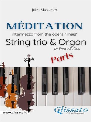 cover image of Méditation (Thaïs)--String trio & Organ (parts)
